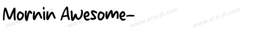 Mornin Awesome字体转换